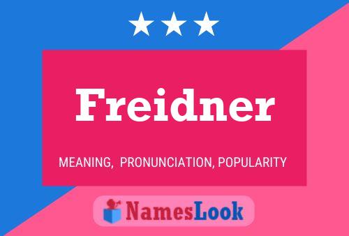 Freidner Name Poster