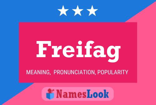 Freifag Name Poster