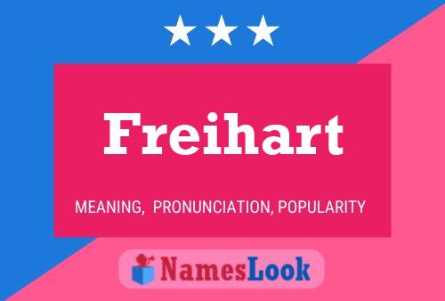 Freihart Name Poster