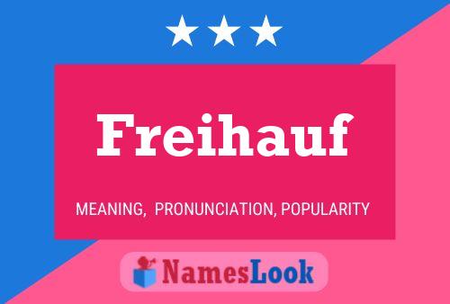 Freihauf Name Poster