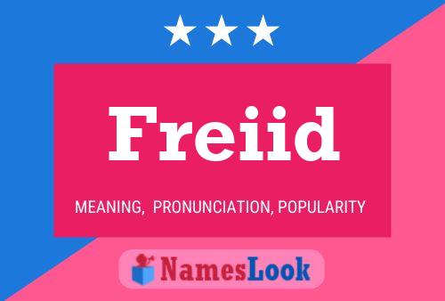 Freiid Name Poster