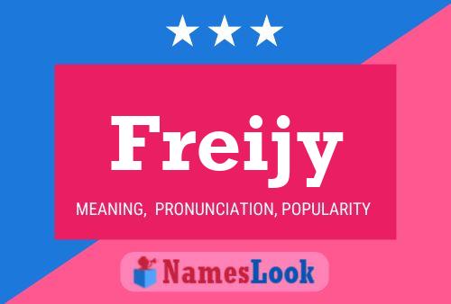 Freijy Name Poster