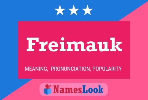 Freimauk Name Poster