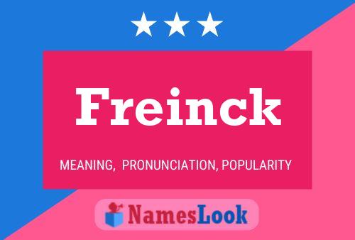 Freinck Name Poster