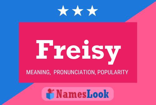 Freisy Name Poster