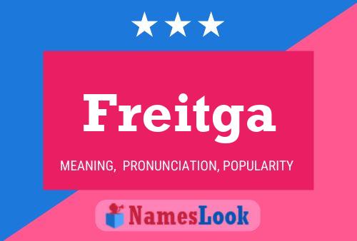 Freitga Name Poster