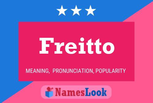 Freitto Name Poster