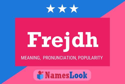 Frejdh Name Poster