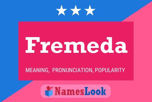 Fremeda Name Poster