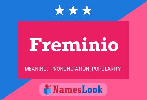 Freminio Name Poster