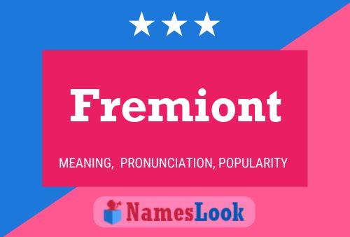 Fremiont Name Poster