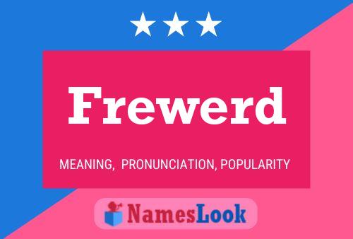 Frewerd Name Poster