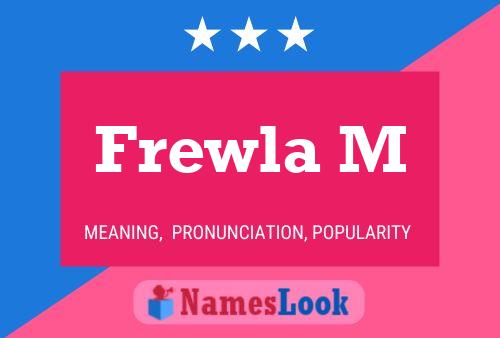 Frewla M Name Poster