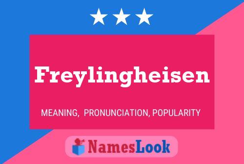 Freylingheisen Name Poster