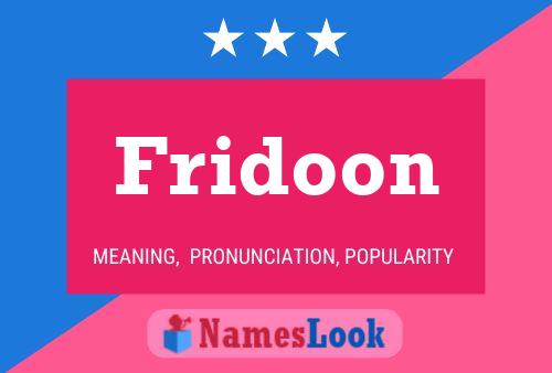 Fridoon Name Poster