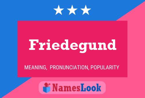 Friedegund Name Poster