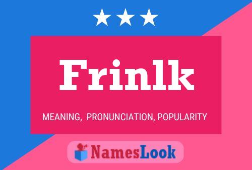 Frinlk Name Poster