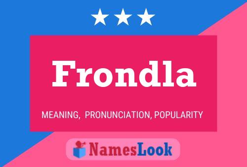 Frondla Name Poster