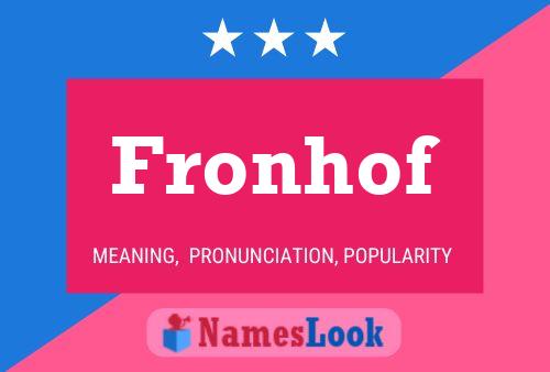 Fronhof Name Poster