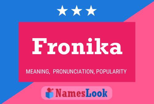 Fronika Name Poster