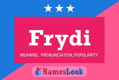 Frydi Name Poster