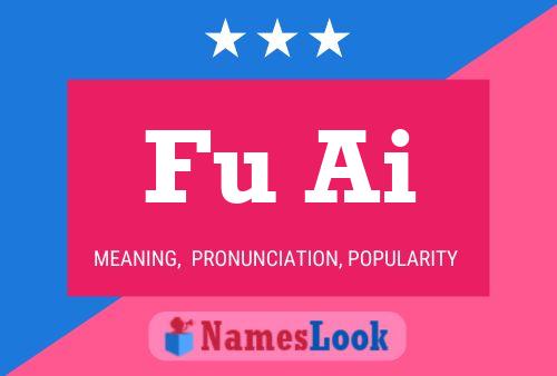 Fu Ai Name Poster