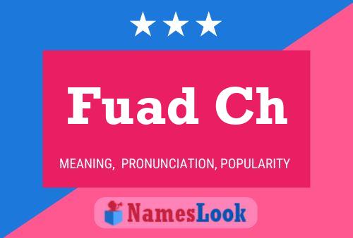 Fuad Ch Name Poster