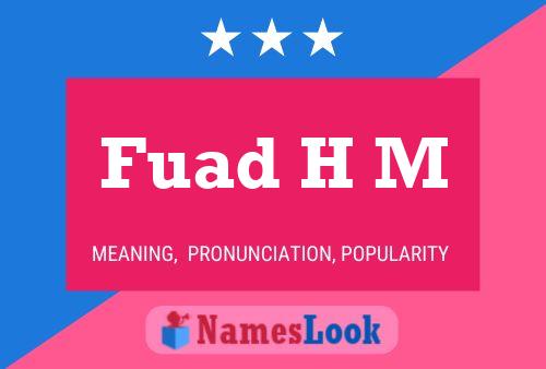 Fuad H M Name Poster