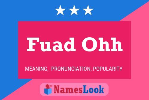 Fuad Ohh Name Poster