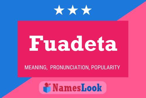 Fuadeta Name Poster