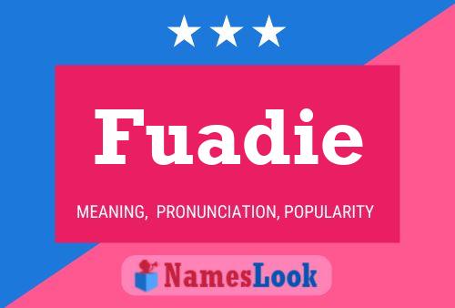 Fuadie Name Poster