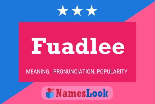 Fuadlee Name Poster