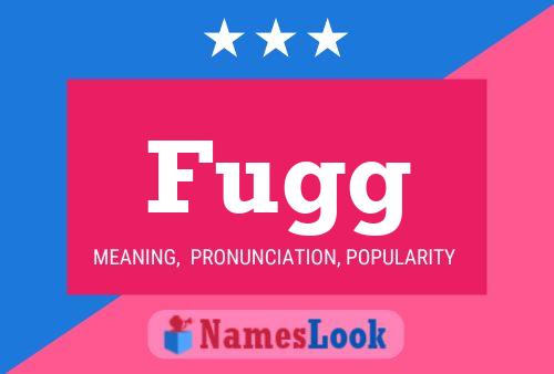 Fugg Name Poster