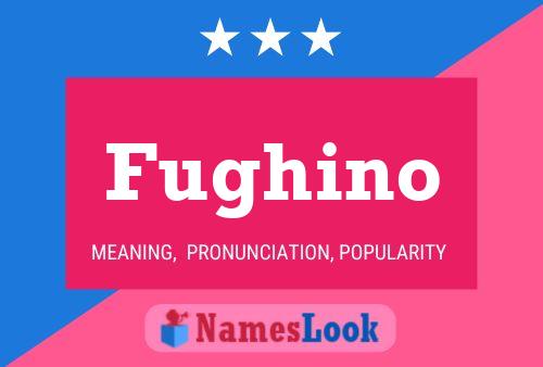 Fughino Name Poster