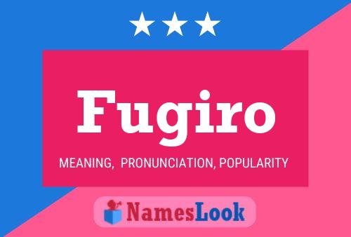 Fugiro Name Poster