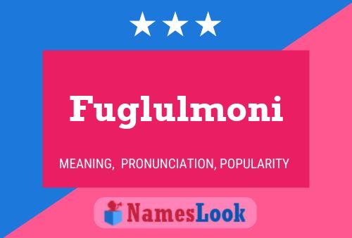 Fuglulmoni Name Poster