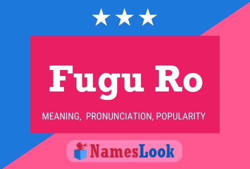 Fugu Ro Name Poster