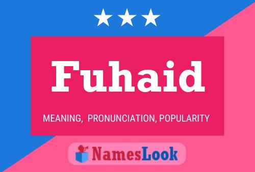 Fuhaid Name Poster