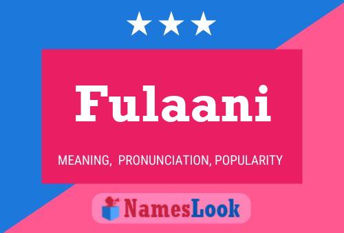 Fulaani Name Poster