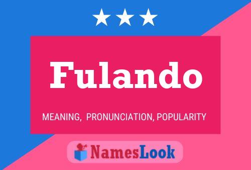 Fulando Name Poster