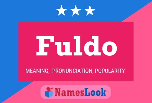 Fuldo Name Poster