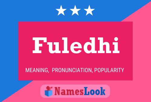 Fuledhi Name Poster