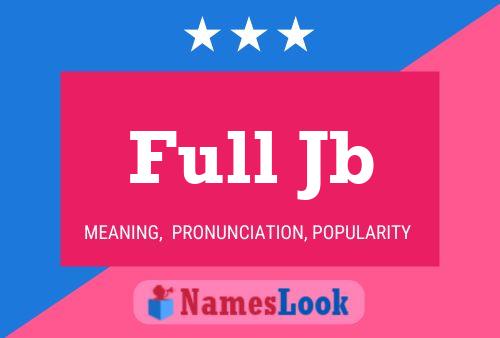 Full Jb Name Poster