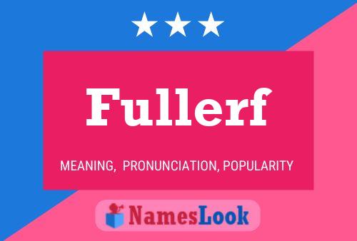 Fullerf Name Poster