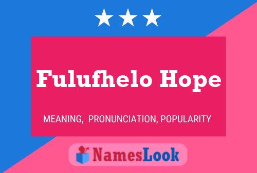 Fulufhelo Hope Name Poster