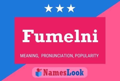 Fumelni Name Poster