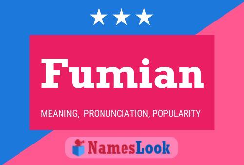 Fumian Name Poster