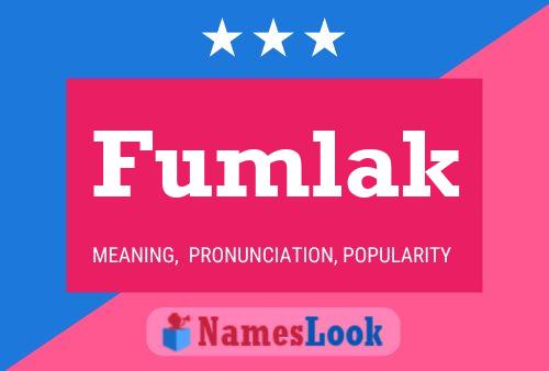 Fumlak Name Poster