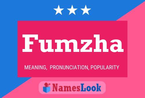 Fumzha Name Poster