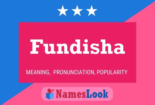 Fundisha Name Poster